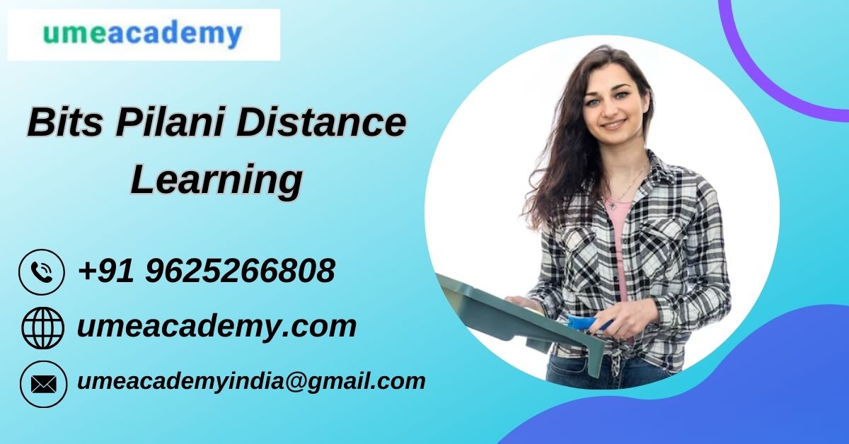 Bits Pilani Distance Learning